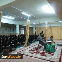 برگزاری مراسم زیارت عاشورا  در پردیس شهید بنت الهدی صدر گیلان