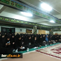 برگزاری مراسم زیارت عاشورا  در پردیس شهید بنت الهدی صدر گیلان