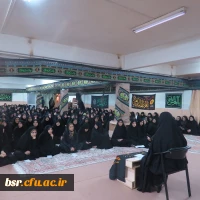 برگزاری مراسم دهه اول محرم در پردیس شهید بنت الهدی صدر گیلان